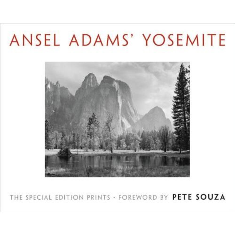 Ansel Adams' Yosemite: The Special Edition Prints -- Ansel Adams